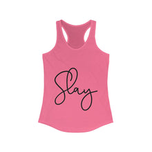 Load image into Gallery viewer, Slay Women&#39;s Ideal Racerback Tank
