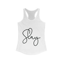 Load image into Gallery viewer, Slay Women&#39;s Ideal Racerback Tank
